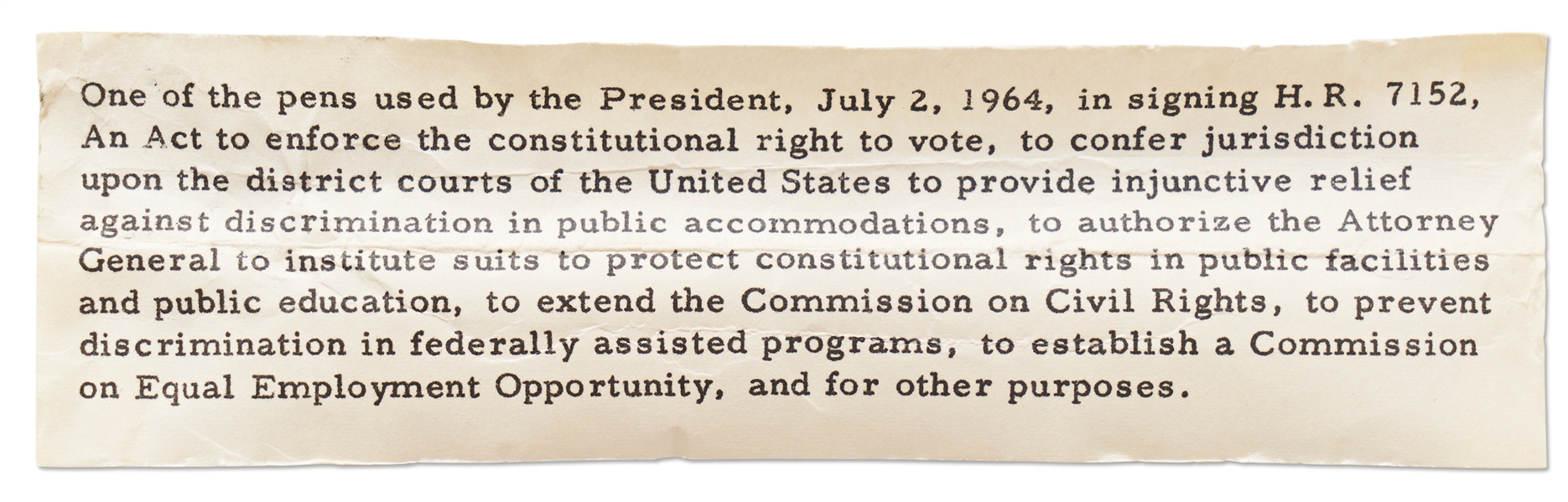 Bill-Signing Pen Used by President Lyndon Johnson to Sign the 1964 Civil Rights Act