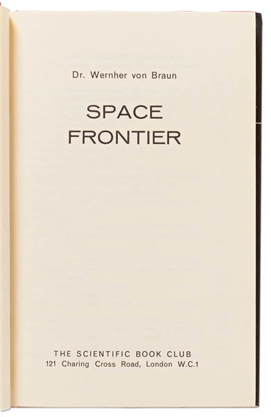 Wernher von Braun Signed ''Space Frontier'' Without Inscription -- With Zarelli COA