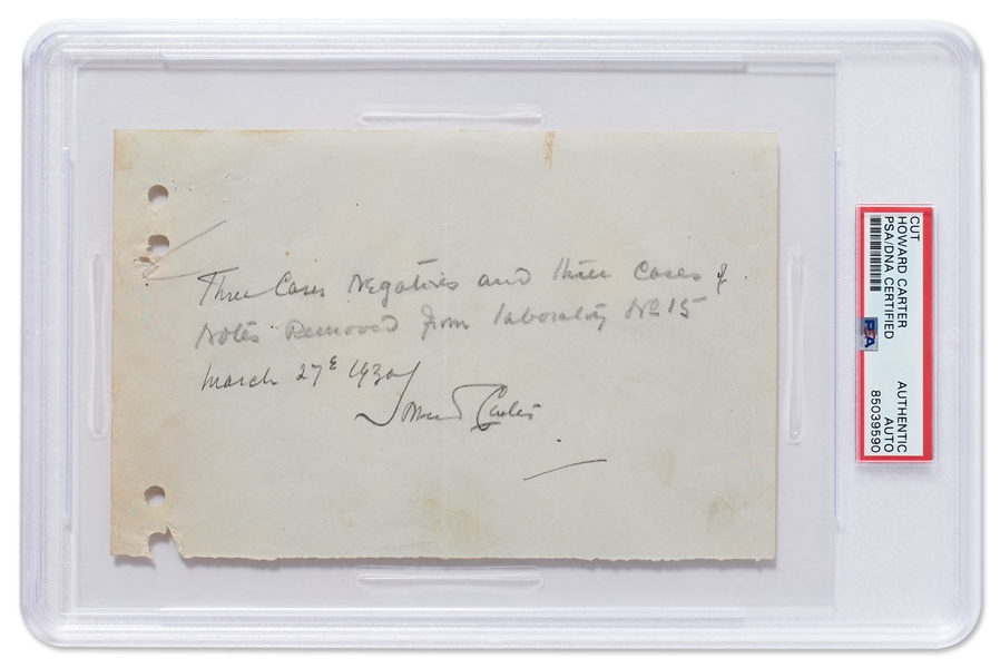 Howard Carter Autograph Note Signed from 1930 Likely Regarding King Tutankhamun's Tomb -- ''...Three cases of negatives and three cases of notes removed from laboratory...'' -- Encapsulated by PSA/DNA