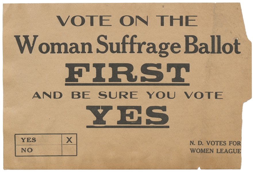 Broadside Advocating for the Support of Women's Suffrage -- Circa 1917 from North Dakota