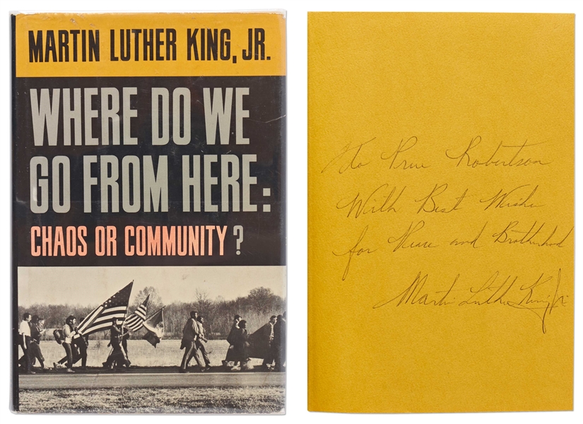 Martin Luther King Signed First Edition of ''Where Do We Go From Here: Chaos or Community?'' -- ''...With Best Wishes for Peace and Brotherhood...''