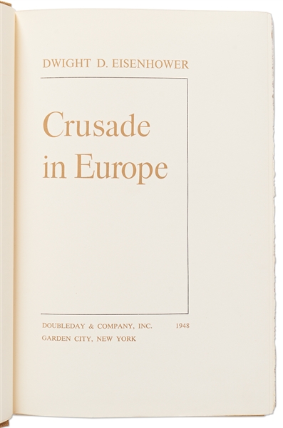 Dwight D. Eisenhower Signed D-Day Speech From the Limited Edition of ''Crusade in Europe'' -- Housed in Original Glassine Dust Jacket & Slipcase