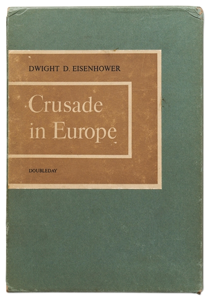 Dwight D. Eisenhower Signed D-Day Speech From the Limited Edition of ''Crusade in Europe'' -- Housed in Original Glassine Dust Jacket & Slipcase