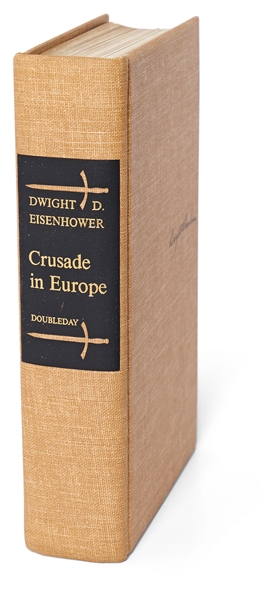 Dwight D. Eisenhower Signed D-Day Speech From the Limited Edition of ''Crusade in Europe'' -- Housed in Original Glassine Dust Jacket & Slipcase