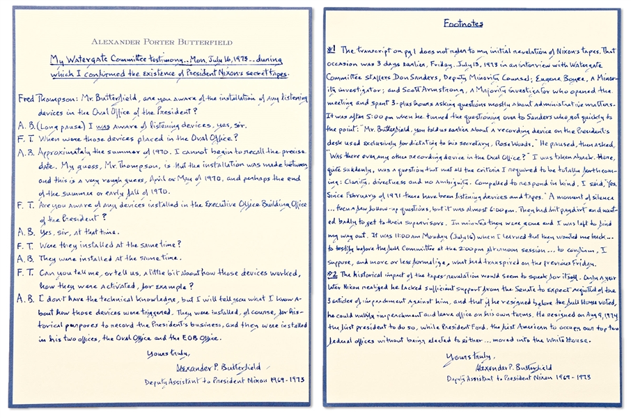 Alexander Butterfield Signed Handwritten Manuscript, Documenting His Testimony Before the Watergate Committee That Led to Nixons Resignation -- ...I was aware of listening devices, yes sir...