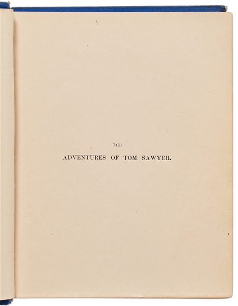 Rare First Edition, First Printing of Mark Twain's ''Adventures of Tom Sawyer''