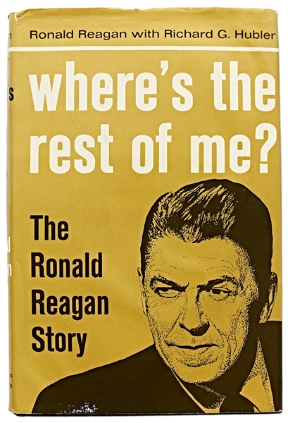 Ronald Reagan Signed Autobiography ''Where's The Rest of Me?'' -- Without Inscription -- With PSA/DNA COA