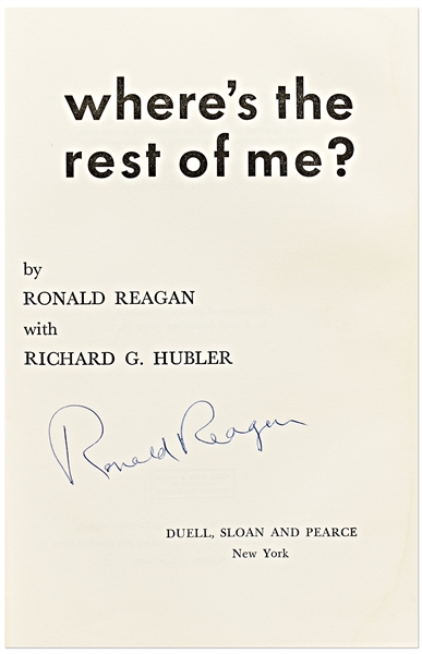 Ronald Reagan Signed Autobiography ''Where's The Rest of Me?'' -- Without Inscription -- With PSA/DNA COA