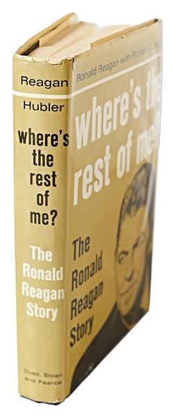 Ronald Reagan Signed Autobiography ''Where's The Rest of Me?'' -- Without Inscription -- With PSA/DNA COA