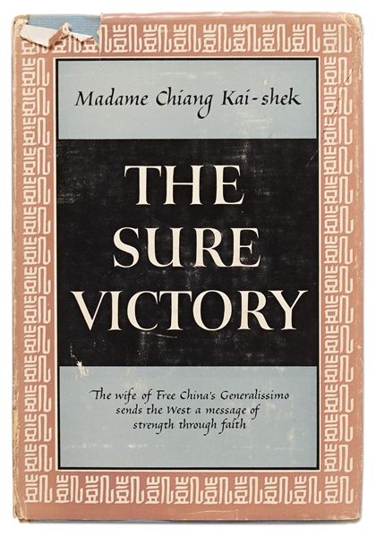 Madame Chiang Kai-shek Signed English Edition of Her Book ''The Sure Victory''