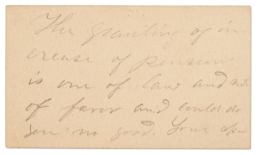 Ulysses S. Grant Autograph Note Signed -- Grant Declines to Intervene in a Pension Matter