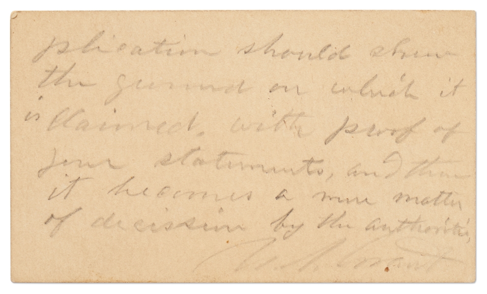 Ulysses S. Grant Autograph Note Signed -- Grant Declines to Intervene in a Pension Matter