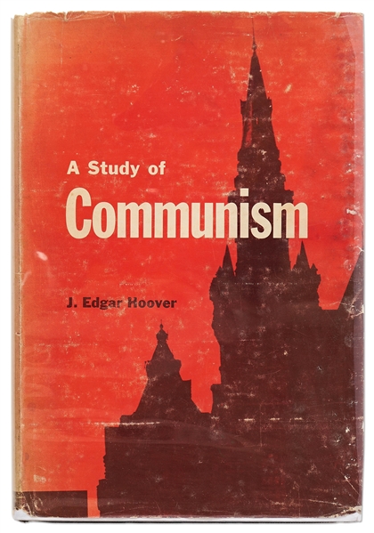 J. Edgar Hoover Signed First Edition of ''A Study of Communism''