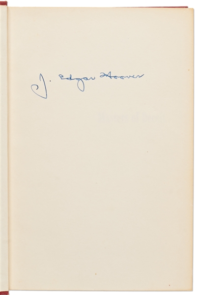 J. Edgar Hoover Signed First Edition ''Masters of Deceit''