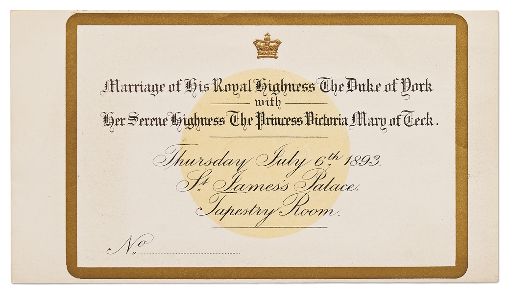 Ticket to The Wedding of George Duke of York to Princess Victoria Mary of Teck