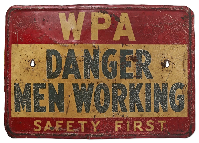 Great Depression Era Sign for the WPA Program, as Part of the New Deal