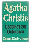 First Edition of ''Destination Unknown'' by Agatha Christie, in Original Dust Jacket