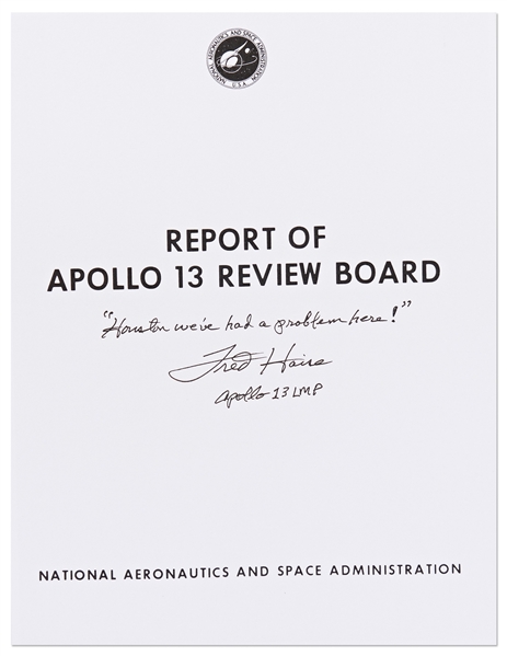 Fred Haise Signed Souvenir Copy of the Apollo 13 Review Board -- Haise Writes: ''Houston, we've had a problem here!''