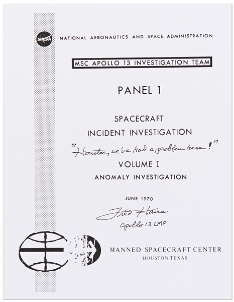 Fred Haise Signed Apollo 13 Anomaly Final Report, Analyzing the Accident -- Haise Writes the Famous Words, ''Houston, we've had a problem here!''