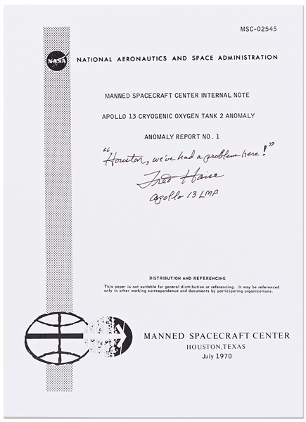 Fred Haise Signed Souvenir Apollo 13 Anomaly Report, Analyzing the Oxygen Tank Accident -- Haise Writes the Famous Words, ''Houston, we've had a problem here!''