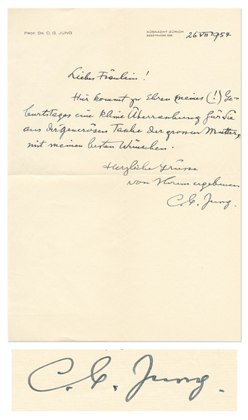 Carl Jung Autograph Note Signed -- ...In honor of my (!) birthday, here is a small surprise for you from the munificent purse of the Great Mother...