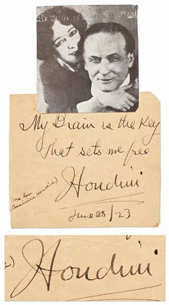 Harry Houdini Autograph Note Signed -- ''My Brain is the Key that sets me free''