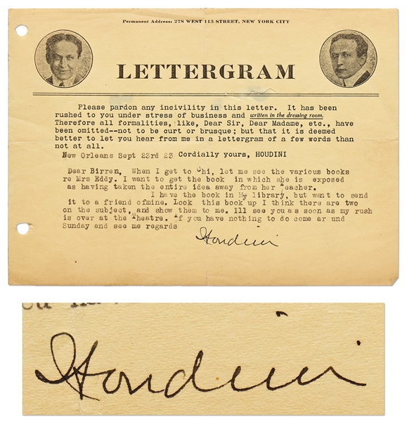 Harry Houdini Letter Signed -- ''...let me see the various books re Mrs Eddy. I want to get the book in which she is exposed...''