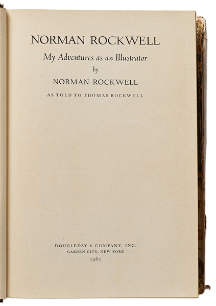 Norman Rockwell Signed First Edition of ''My Adventures as an Illustrator'' -- With Hand-Drawn Caricature Sketch by Rockwell of a Medieval Knight