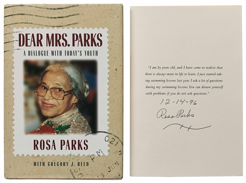 Rosa Parks Signed First Edition of ''Dear Mrs. Parks / A Dialogue With Today's Youth''