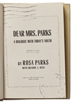 Rosa Parks Signed First Edition of ''Dear Mrs. Parks / A Dialogue With Today's Youth''
