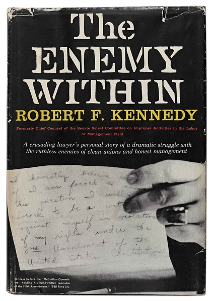 Robert F. Kennedy Signed First Edition of ''The Enemy Within'' -- Without Inscription