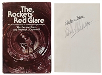 Wernher von Braun Signed First Edition of The Rockets Red Glare -- Co-Author Frederick I. Ordway IIIs Personal Copy, Also Signed by Him