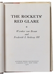 Wernher von Braun Signed First Edition of ''The Rockets' Red Glare'' -- Co-Author Frederick I. Ordway III's Personal Copy, Also Signed by Him