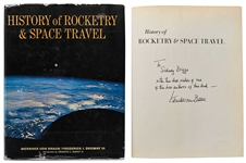 Wernher von Braun Signed First Edition, First Printing of History of Rocketry & Space Travel