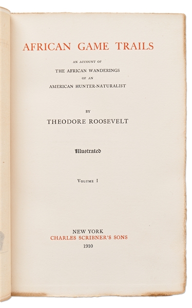 Theodore Roosevelt Signed Limited First Edition of ''African Game Trails''