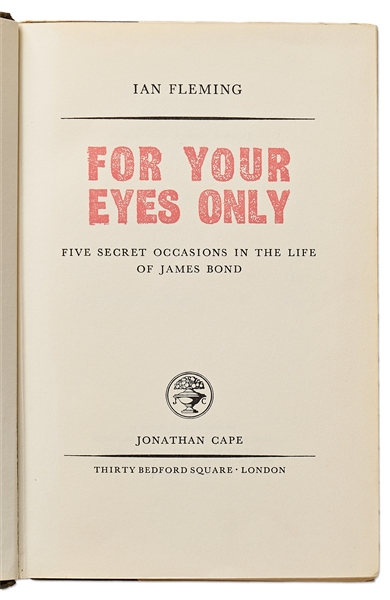 Ian Fleming Signed Copy of ''For Your Eyes Only'' -- Signed Without Inscription