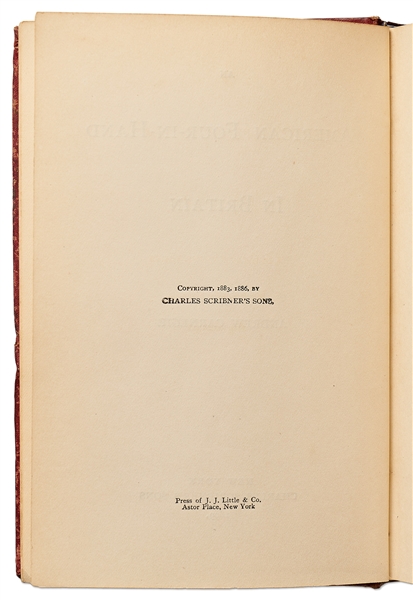 Andrew Carnegie Signed Copy of ''An American Four-in-Hand in Britain'' -- Dedicated to Journalist & Newspaper Pioneer Irving Bacheller