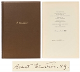 Albert Einstein Signed Limited Edition of Albert Einstein: Philosopher-Scientist Called the closest Einstein ever came to writing an autobiography -- Near Fine Condition