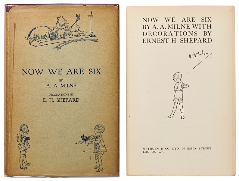 A.A. Milne Signed First Edition, First Printing of ''Now We Are Six'', Published in 1927 as Part of the Winnie-the-Pooh Series -- Signed Without Inscription