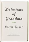 Carrie Fisher Signed Deluxe Limited Edition of ''Delusions of Grandma''