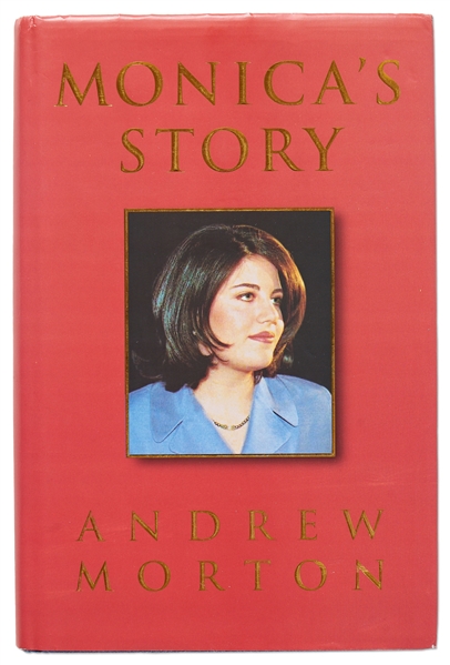 Monica Lewinsky Signed First Edition of Her Biography, ''Monica's Story'' -- Also Signed by Author Andrew Morton -- With PSA/DNA COA