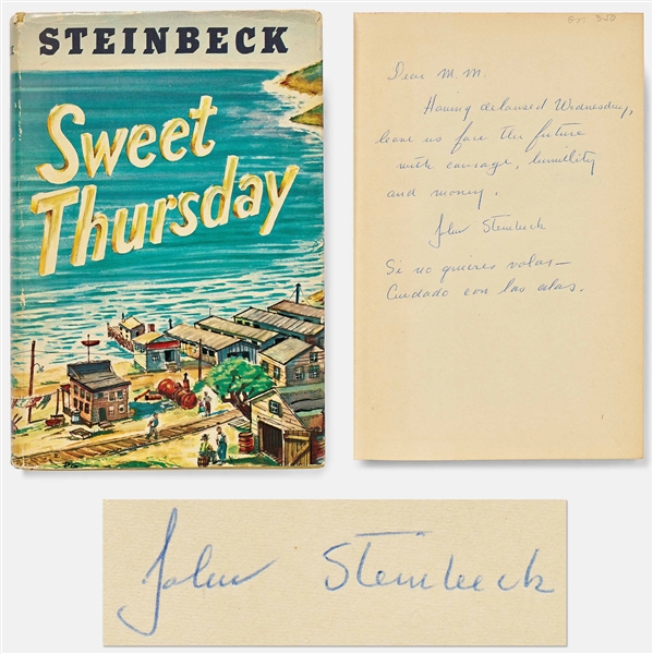John Steinbeck Signed First Edition, First Printing of Sweet Thursday -- ...face the future with courage, humility and money...