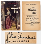 John Steinbeck Signed Presentation Copy of The Wayward Bus -- ...No need to be wayward just because this book is - but its fun!...