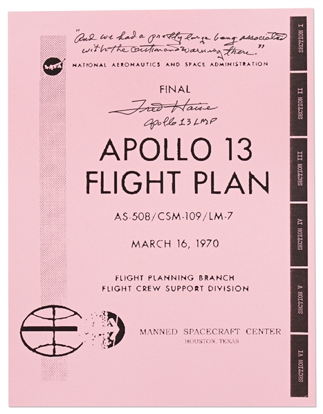 Fred Haise Signed Copy of the Apollo 13 Flight Plan -- With a Handwritten Quote by Haise Regarding the ''Big Bang'' Explosion that Almost Doomed the Crew