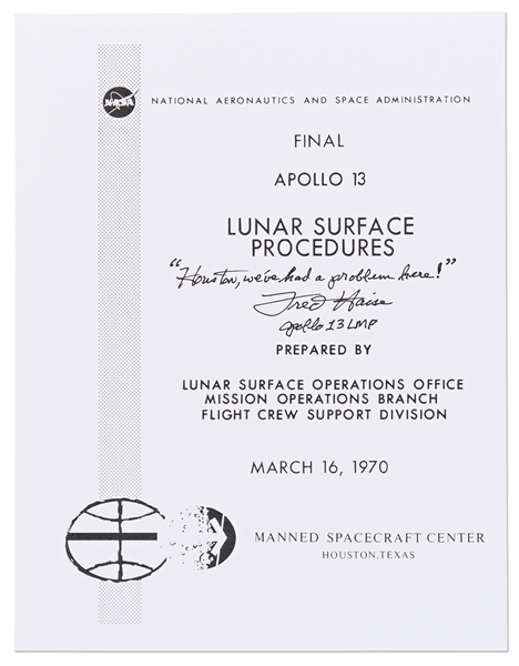 Fred Haise Signed Copy of the Apollo 13 Lunar Surface Procedures -- Also With the Famous Mission Quote ''...Houston, we've had a problem here!...''