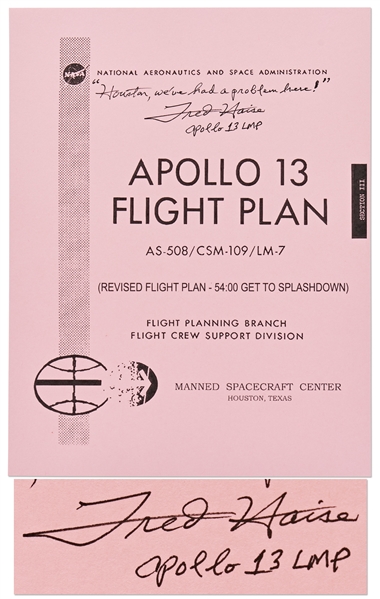 Fred Haise Signed Copy of the Apollo 13 Flight Plan -- Also With the Famous Mission Quote ''...Houston, we've had a problem here...''