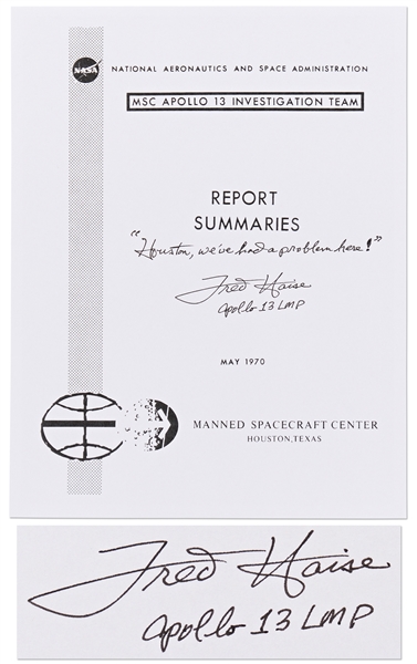 Fred Haise Signed Souvenir MSC Apollo 13 Investigation Team Report Summaries -- Haise Writes the Famous Mission Quote: '''Houston, we've had a problem here!'''