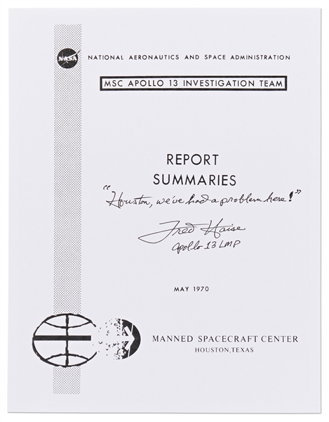 Fred Haise Signed Souvenir MSC Apollo 13 Investigation Team Report Summaries -- Haise Writes the Famous Mission Quote: '''Houston, we've had a problem here!'''