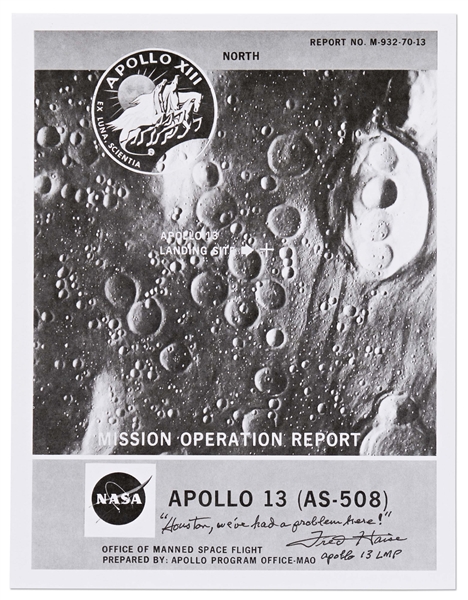 Fred Haise Signed Apollo 13 Mission Operation Report -- Haise Adds the Famous Mission Quote: '''Houston, we've had a problem here!'''