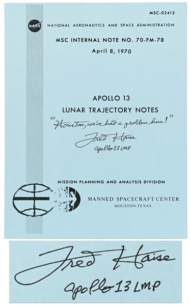 Fred Haise Signed Copy of the Apollo 13 Lunar Trajectory Notes -- Haise Writes '''Houston, we've had a problem here!'''